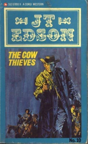 Cow Thieves (Corgi western) (9780552078931) by Edson, J. T.