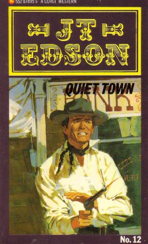 Quiet Town (9780552078955) by Edson, J. T.