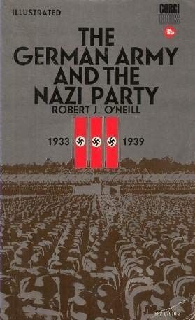 9780552079105: German Army and the Nazi Party, 1933-39