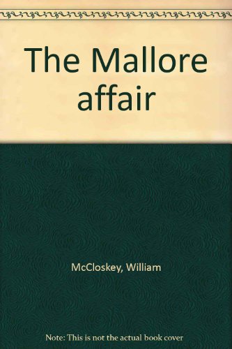 Beispielbild fr The Mallore Affair zum Verkauf von Kennys Bookshop and Art Galleries Ltd.