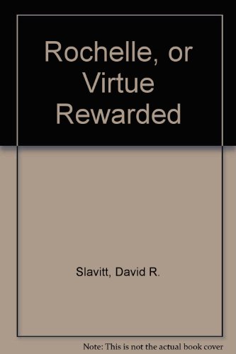 Stock image for Rochelle or Virtue Rewarded for sale by SAVERY BOOKS