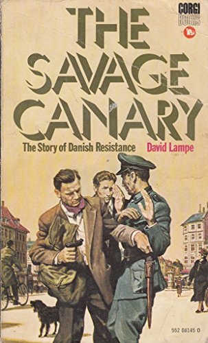 Beispielbild fr The Savage Canary zum Verkauf von Allyouneedisbooks Ltd