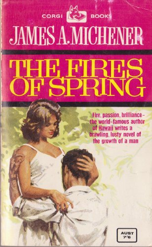 The Fires of Spring (9780552084048) by Michener, James A.