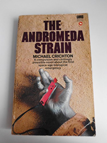 the andromeda strain by michael crichton the andromeda strain by michael crichton