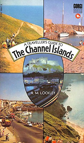 A traveller's guide to the Channel Islands (9780552086479) by Lockley, R. M