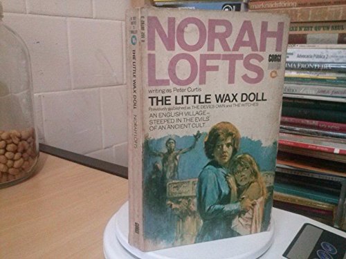 The Little Wax Doll (9780552087827) by Norah Lofts