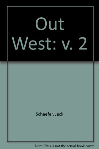 Stock image for Out West: v. 2 for sale by Goldstone Books