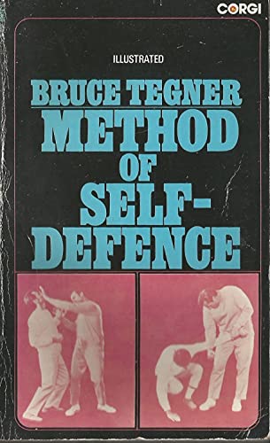 Beispielbild fr Bruce Tegner Method of Self Defence zum Verkauf von WorldofBooks