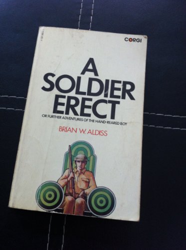 Soldier Erect (9780552090186) by Brian-w-aldiss