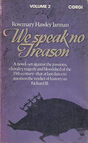 Stock image for We Speak No Treason: Volume 2 for sale by Jon A Sewell