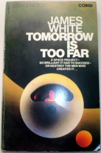 Stock image for Tomorrow is Too Far for sale by Acme Books