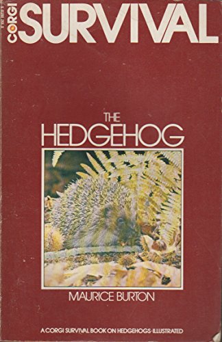 The Hedgehog (Survival Books): Burton, Maurice