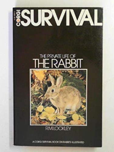 9780552092128: Private Life of the Rabbit (Survival Books)