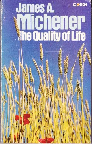 Quality of Life (9780552092678) by James A. Michener