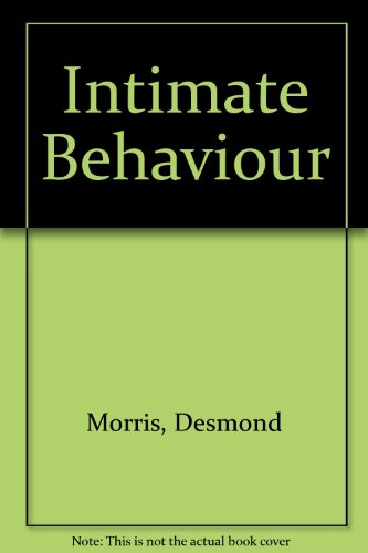 9780552092906: Intimate Behaviour