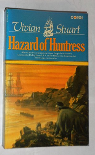 Stock image for HAZARD OF HUNTRESS. (Commander Phillip Horatio Hazard R.N. Series Book #4). (P099N). for sale by Comic World