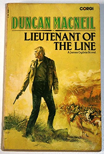 Imagen de archivo de Lieutenant of the Line - A James Ogilvie Novel a la venta por Klanhorn