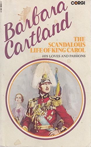 Imagen de archivo de The scandalous life of King Carol a la venta por 2Vbooks