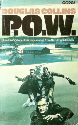 Prisoner of War: Ten World War II Escapes (9780552096201) by Douglas Collins
