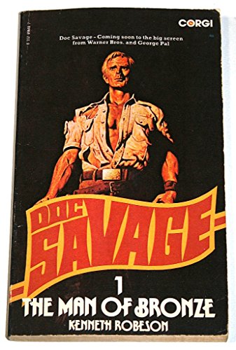 Beispielbild fr The Man of Bronze : A Doc Savage Adventure zum Verkauf von WorldofBooks