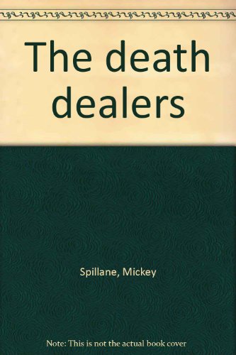 The death dealers (9780552097116) by Spillane, Mickey