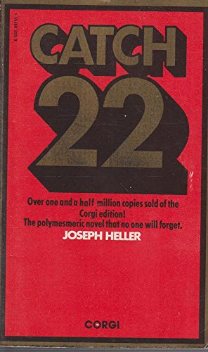 Stock image for Catch-22 : 'Never Has a Book Been Laughed and Wept Over So Many Times' for sale by Better World Books: West