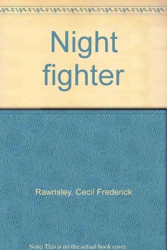 Stock image for Night fighter for sale by ThriftBooks-Atlanta