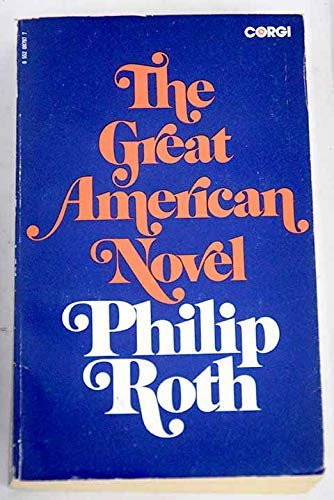 Imagen de archivo de Great American Novel Roth, Philip a la venta por Langdon eTraders