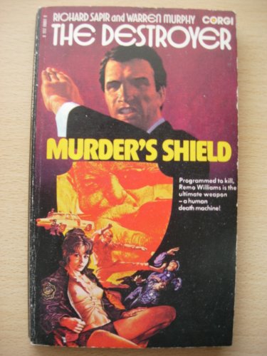 The Destroyer [# 9]: Murder`s Shield.