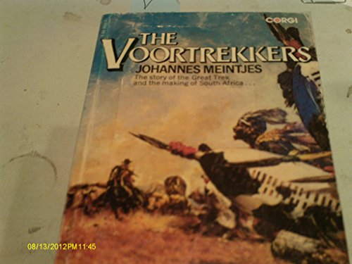 Stock image for The Voortrekkers: Story of the Great Trek and the Making of South Africa for sale by WorldofBooks