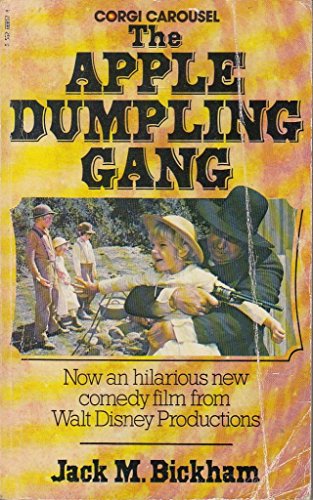 9780552098571: Apple Dumpling Gang (Carousel Books)