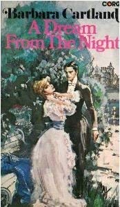 A Dream from the Night (9780552101684) by Barbara Cartland