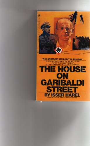 9780552101837: House on Garibaldi Street: Capture of Adolf Eichmann