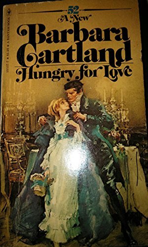 Hungry For Love (9780552102551) by Barbara Cartland