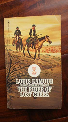 The Rider Of Lost Creek (9780552102797) by Louis L'Amour