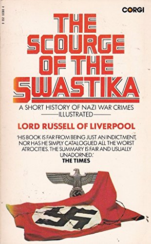 Beispielbild fr The Scourge of the Swastika zum Verkauf von WorldofBooks