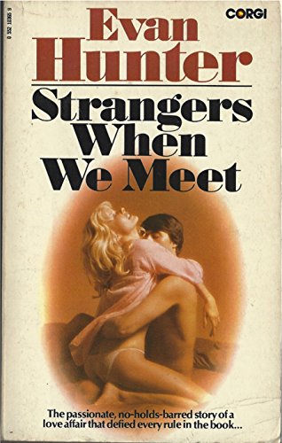 Strangers When We Meet (9780552103657) by Evan Hunter