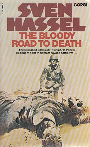 Beispielbild fr The Bloody Road to Death zum Verkauf von ThriftBooks-Dallas