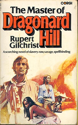 Beispielbild fr Master of Dragonard Hill (Dragonard trilogy / Rupert Gilchrist) zum Verkauf von Goldstone Books