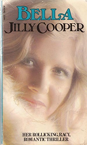 Bella - Jilly Cooper