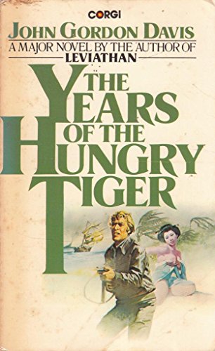 Beispielbild fr The years of the hungry tiger zum Verkauf von WorldofBooks