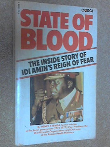 Stock image for A State of Blood: The Inside Story of Idi Amin's Reign of Terror (A Corgi Book) for sale by Chapter 1