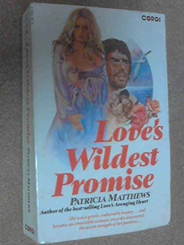 Stock image for Love's Wildest Promise for sale by AwesomeBooks