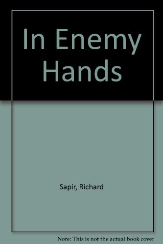 In Enemy Hands (9780552109000) by Richard Sapir; Warren Murphy