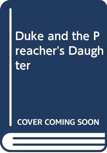 9780552109949: The Duke and the Preacher's Daughter By Barbara Cartland
