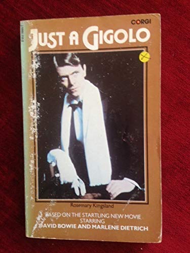 Just A Gigolo (9780552110051) by Rosemary Kingsland