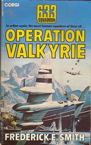 Beispielbild fr Operation Valkyrie (633 Squadron) zum Verkauf von WorldofBooks