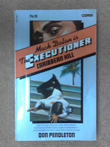 The Executioner # 10 Caribbean Kill