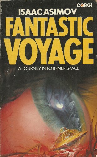 Beispielbild fr Fantastic voyage (Corgi SF collector's library) zum Verkauf von Re-Read Ltd