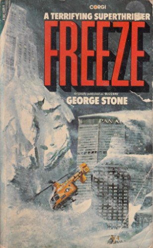 Beispielbild fr Freeze - a Terrifying Superthriller zum Verkauf von Riley Books